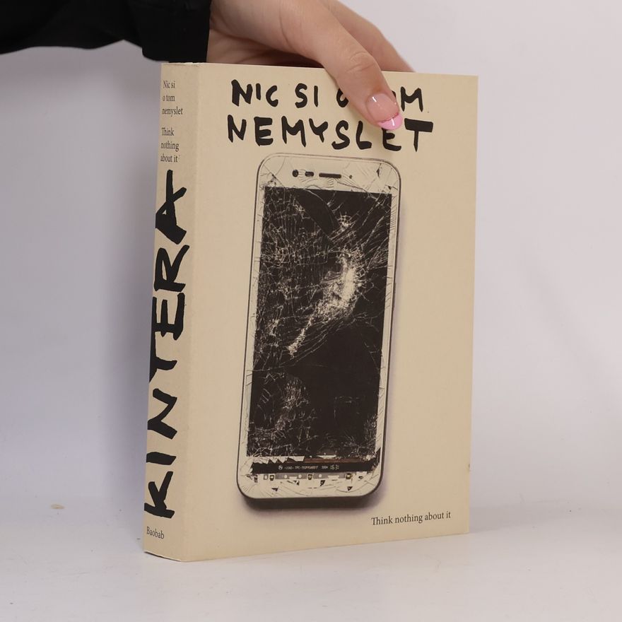 Krištof Kintera Nic si o tom nemyslet