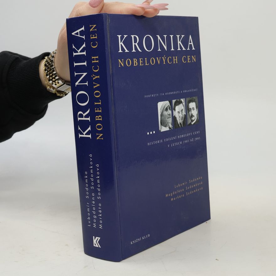 Markéta Sodomková Kronika Nobelových cen