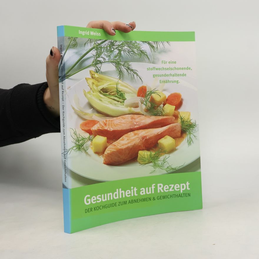 Ingrid Weiss Gesundheit auf Rezept