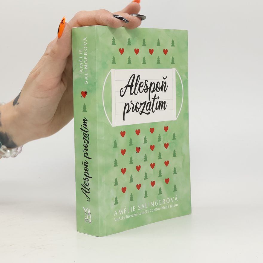 Amélie Salingerová Alespoň prozatím