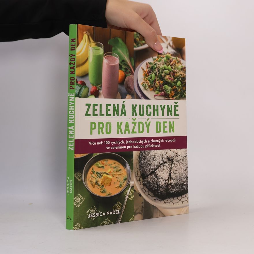 Jessica Nadel Zelená kuchyně pro každý den