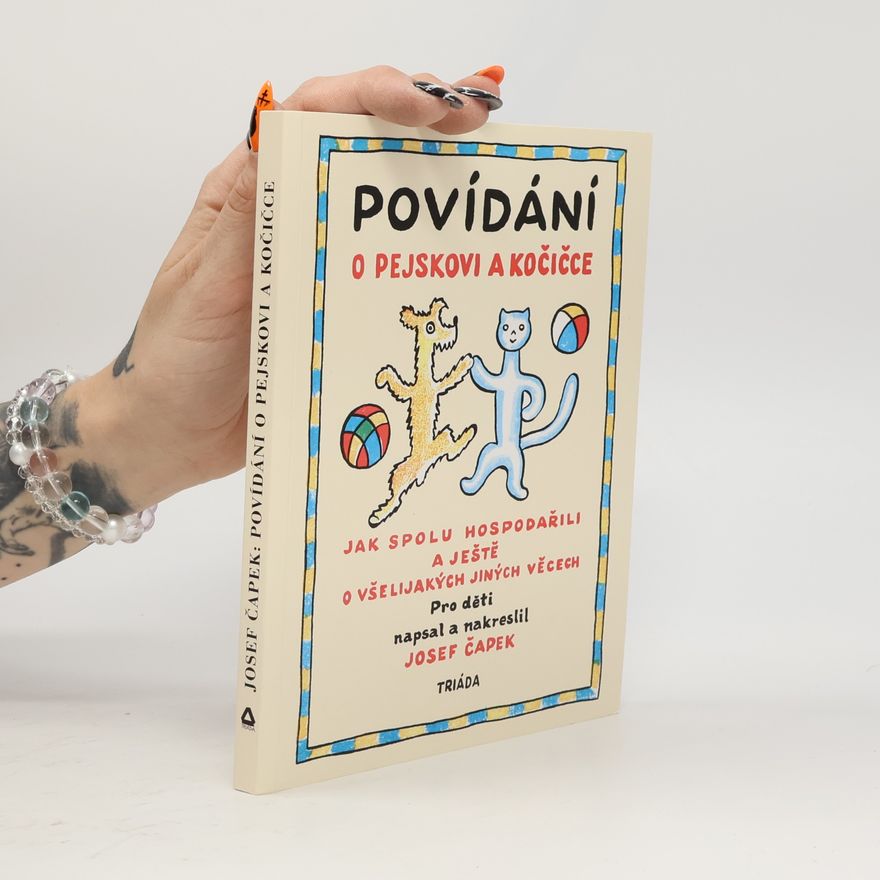 Josef Čapek Povídání o pejskovi a kočičce