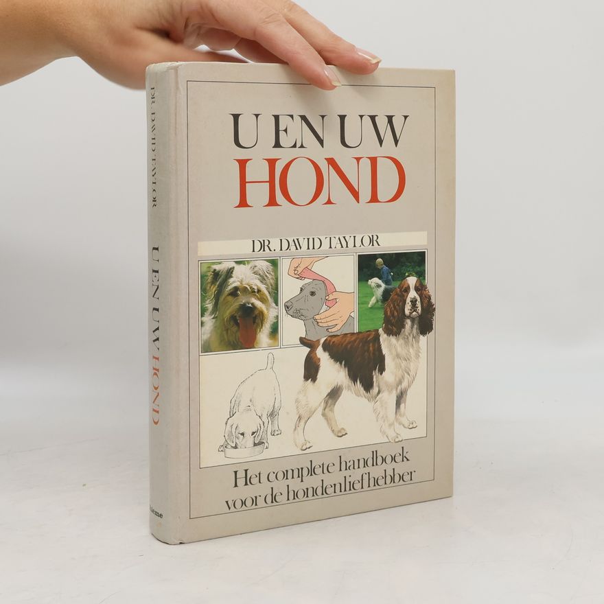 Taylor, Elizabeth U en uw hond