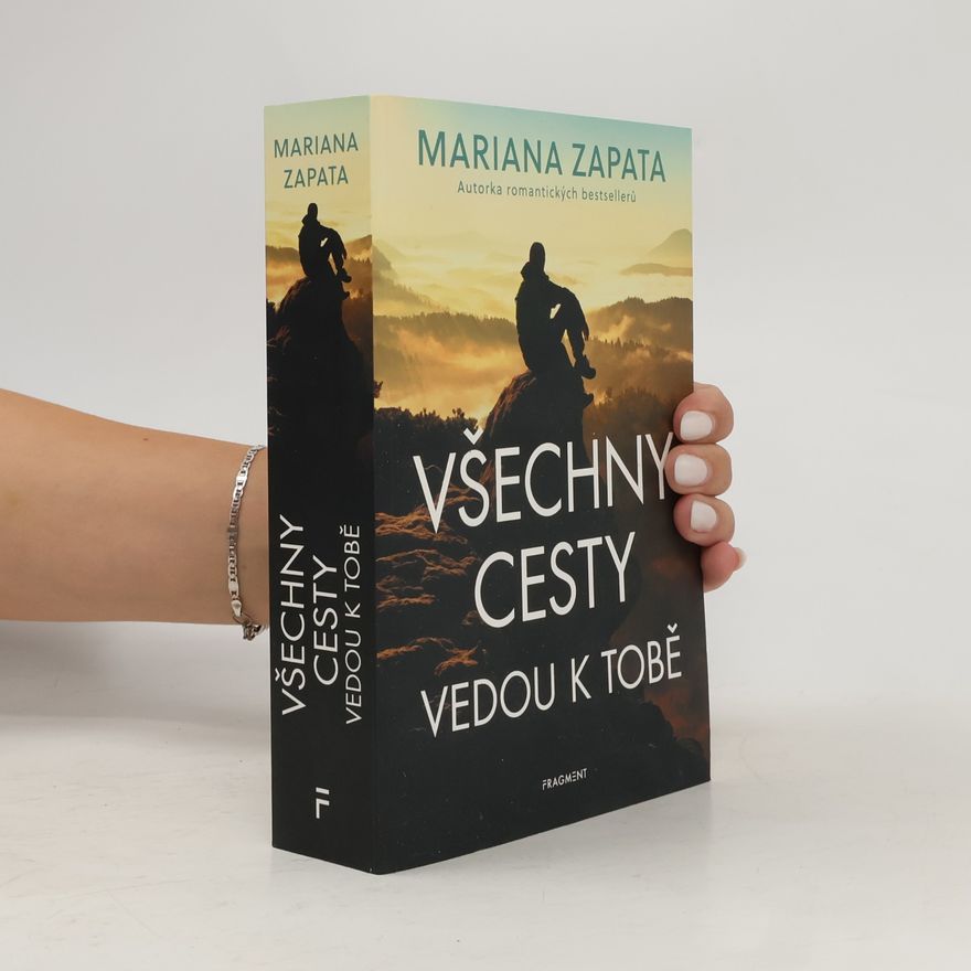 Mariana Zapata Všechny cesty vedou k tobě