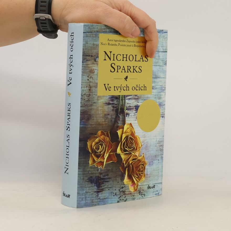 Nicholas Sparks Ve tvých očích