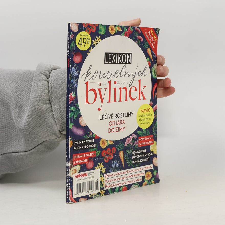 Autorenkollektiv Lexikon kouzelných bylinek. Léčivé rostliny od jara do zimy