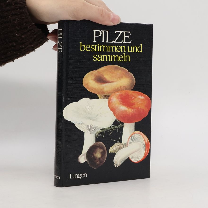 Various authors Pilze bestimmen und sammeln
