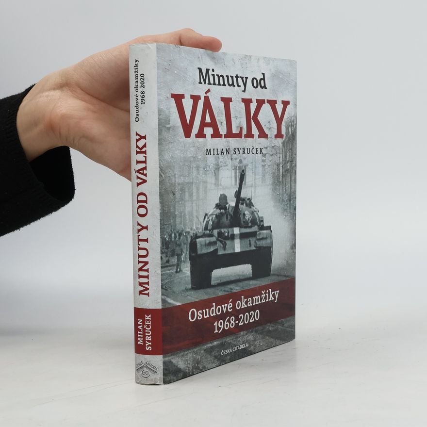 Milan Syruček Minuty od války