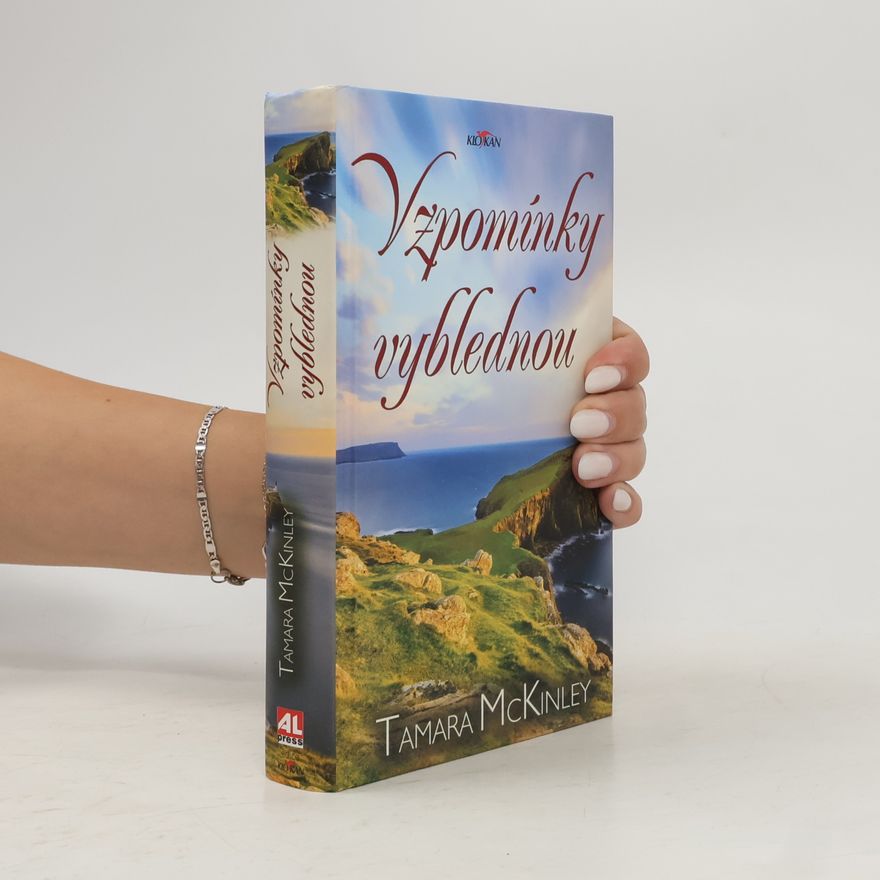 Tamara McKinley Vzpomínky vyblednou