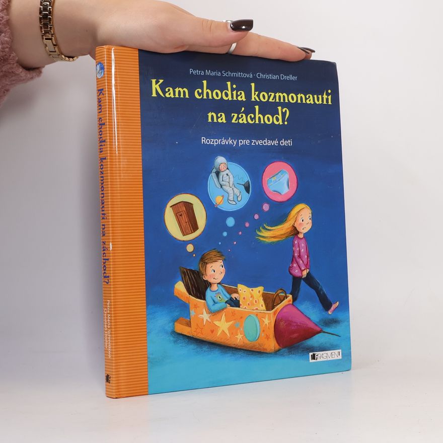 Petra Maria Schmitt Kam chodia kozmonauti na záchod?