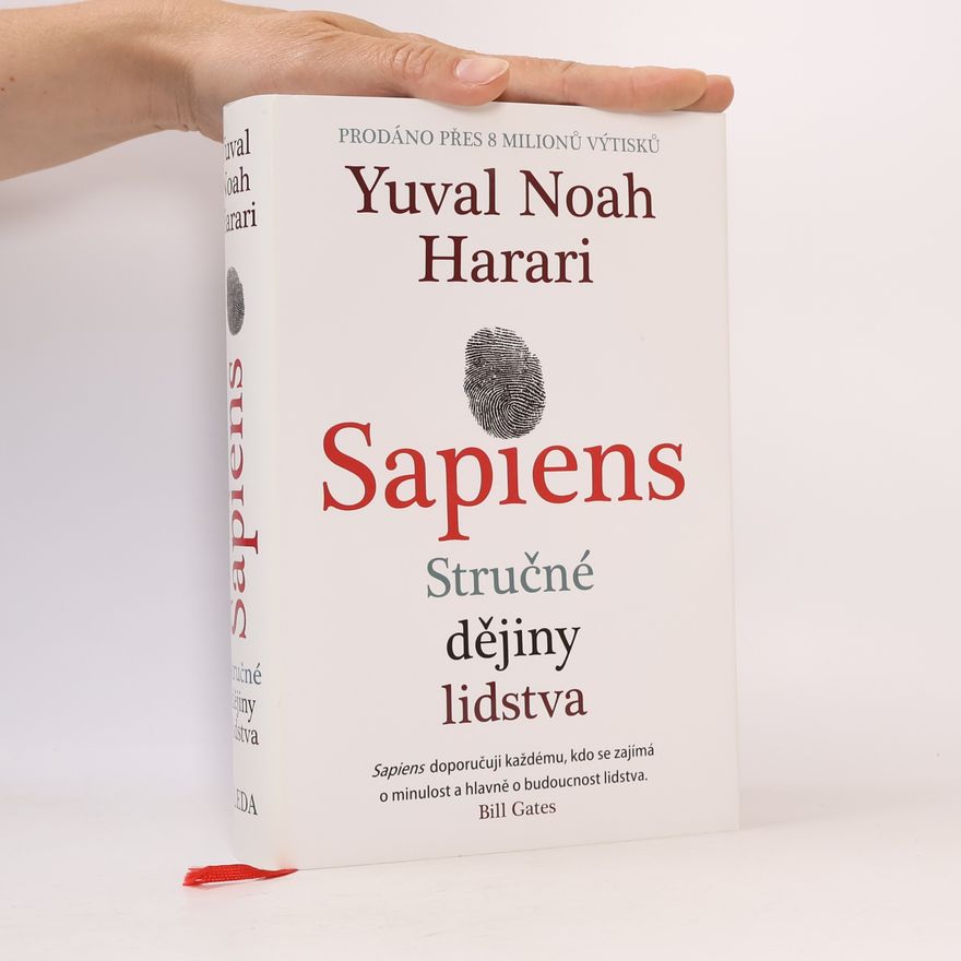 Yuval Noah Harari Sapiens : stručné dějiny lidstva