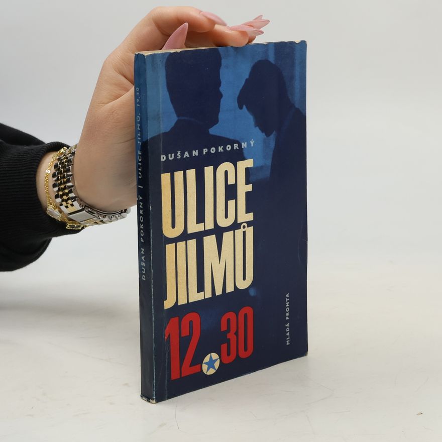 Dušan Pokorný Ulice Jilmů 12.30