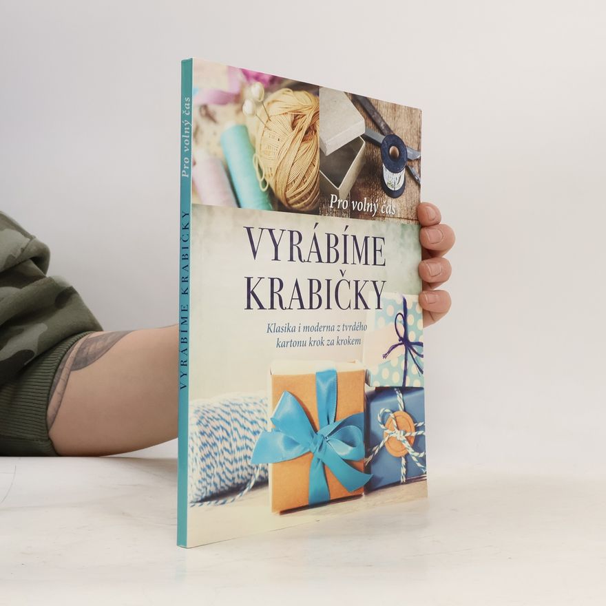 Edwina Cholmeley Jones Vyrábíme krabičky