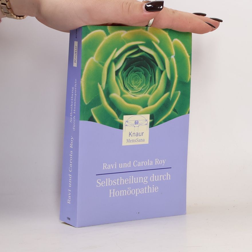 Ravi Roy Selbstheilung durch Homöopathie