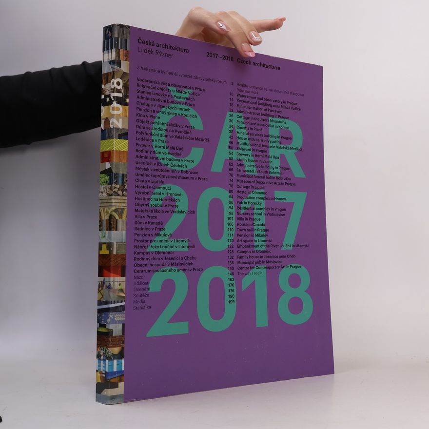 Luděk Rýzner Česká architektura 2017-2018 = Czech architecture
