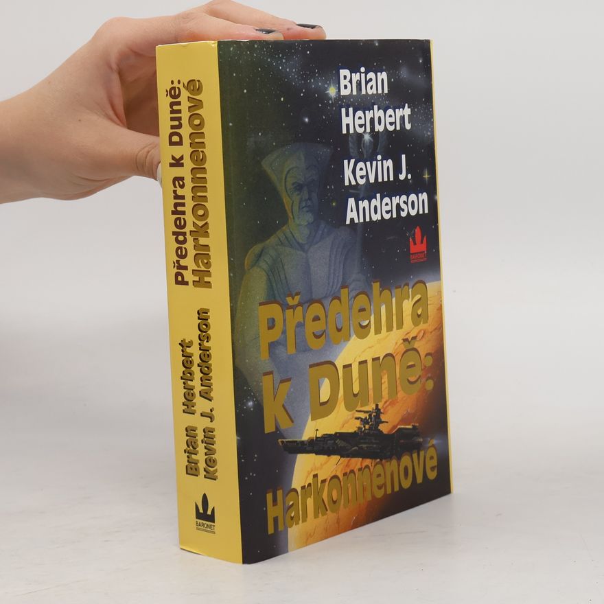Brian Herbert Předehra k Duně. Harkonnenové