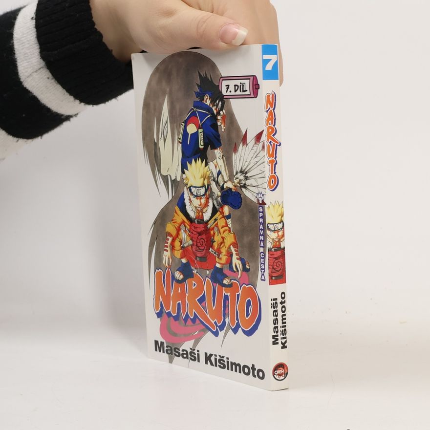 Masaši Kišimoto Naruto. 7. díl, Správná cesta