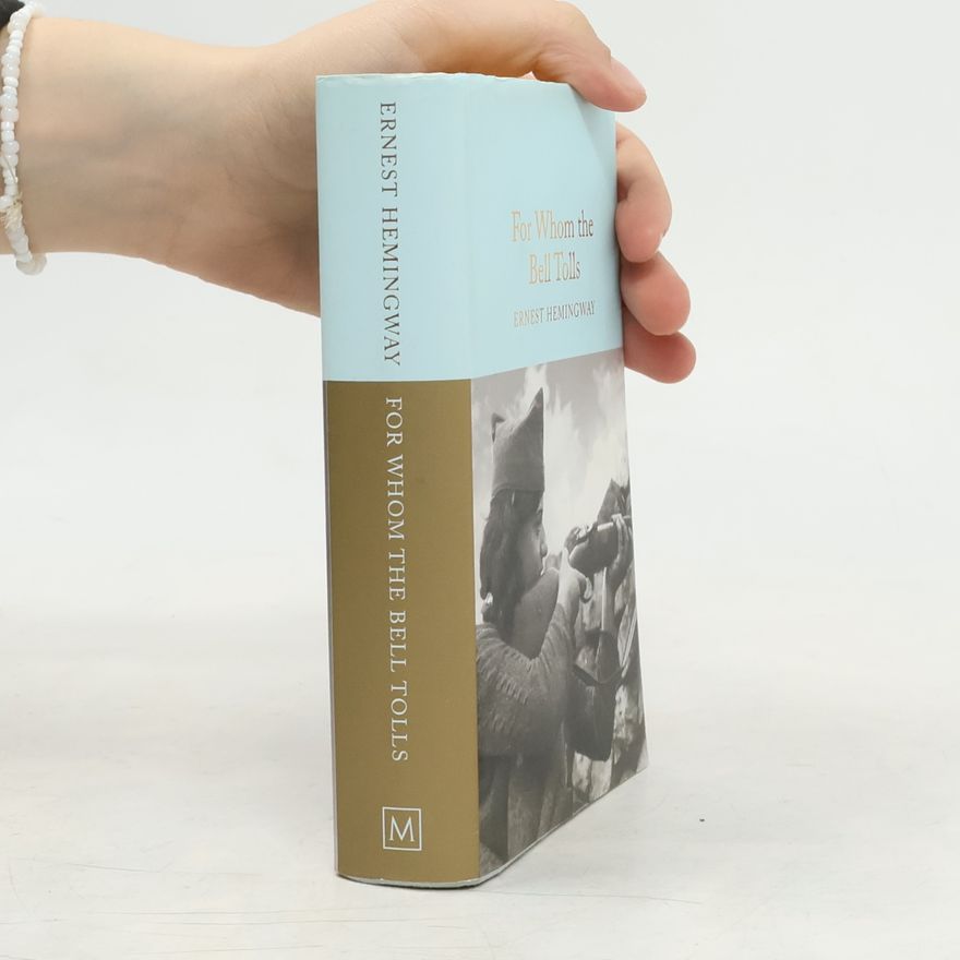 Ernest Hemingway For Whom the Bell Tolls