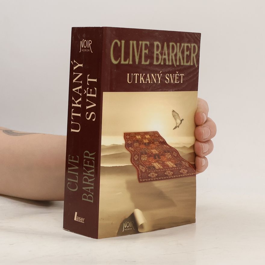 Clive Barker Utkaný svět