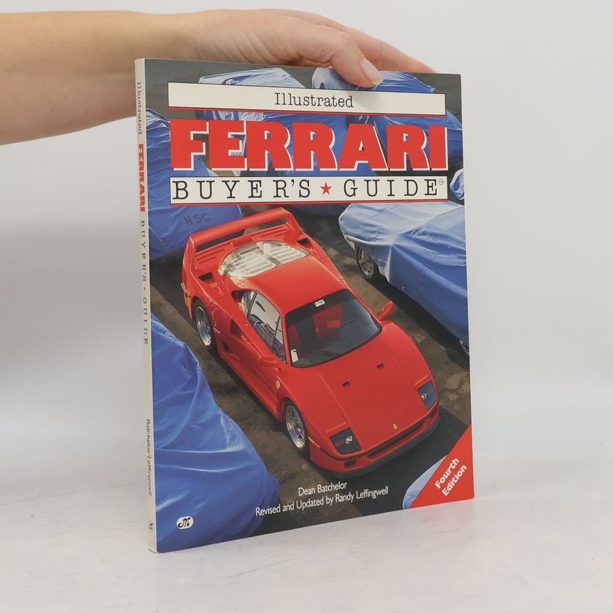 Dean Batchelor Illustrated Ferrari Buyer's Guide