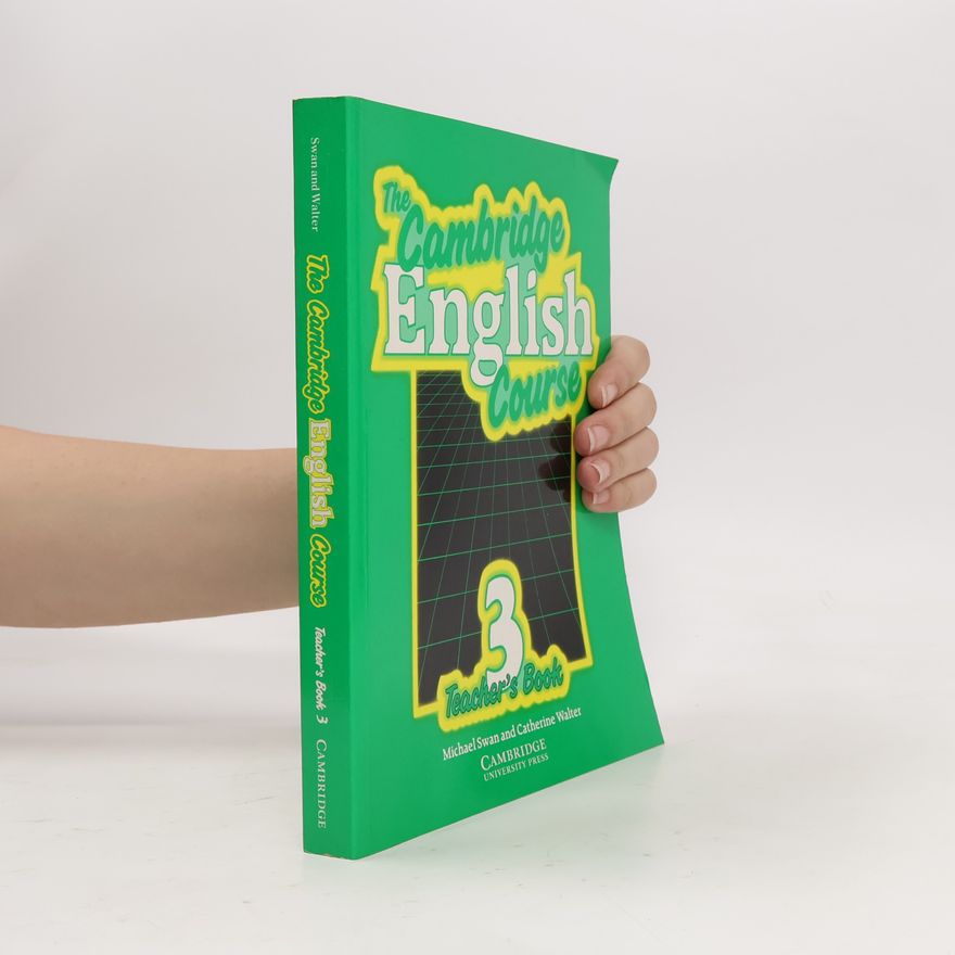 Michael Swan The Cambridge English Course 3 : Teacher's Book