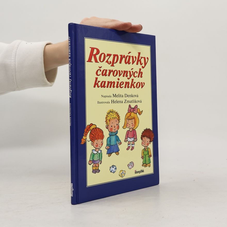 Denková Melita Rozprávky čarovných kamienkov