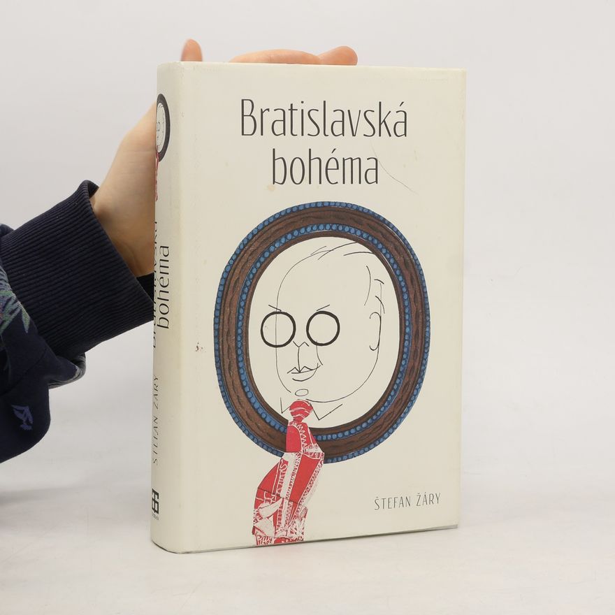 Štefan Žáry Bratislavská bohéma (výbor)