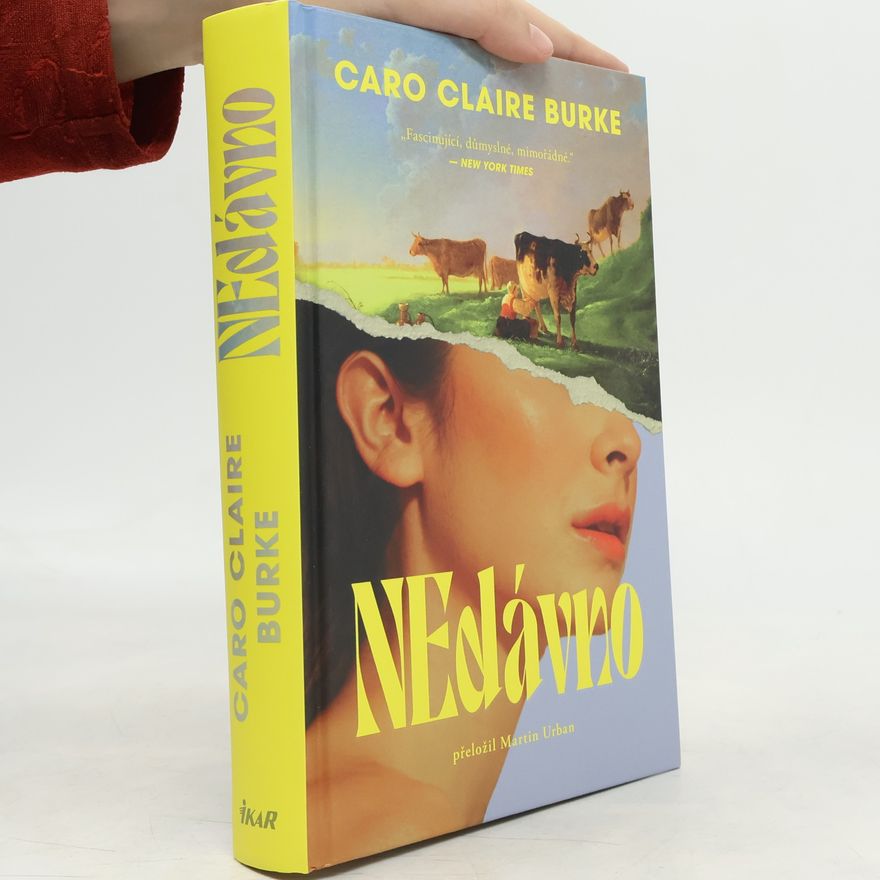 Caro Claire Burke NEdávno