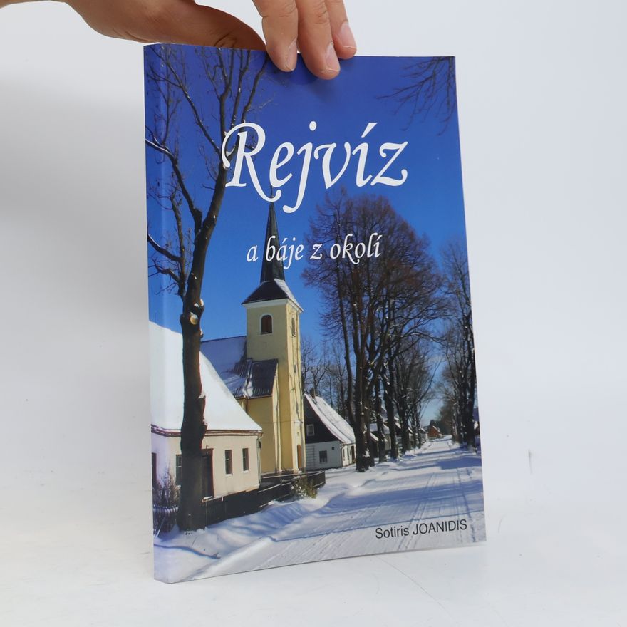 Kolektiv autorů Rejvíz a báje z okolí