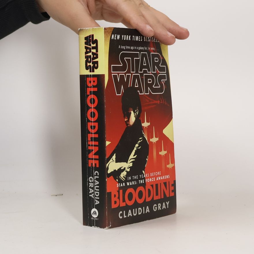Claudia Gray Star Wars: Bloodline