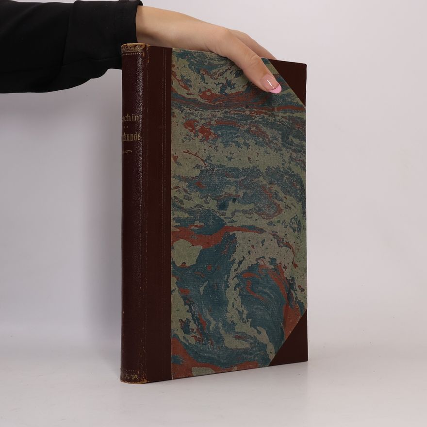 A. Luschin Von Ebengreuth Maschinenkunde