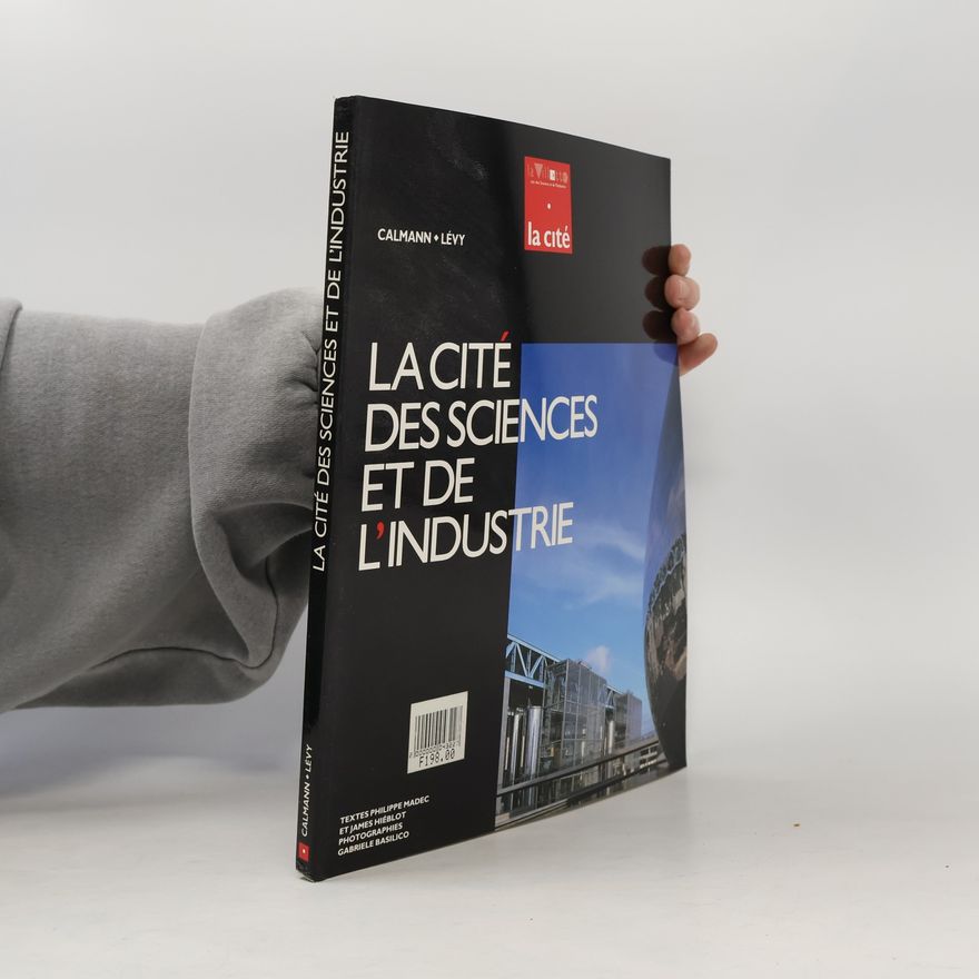 James Hiéblot La Cité des Sciences et de l'Industrie