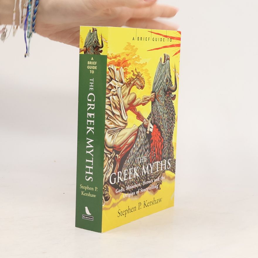 Stephen P. Kershaw The Greek Myths