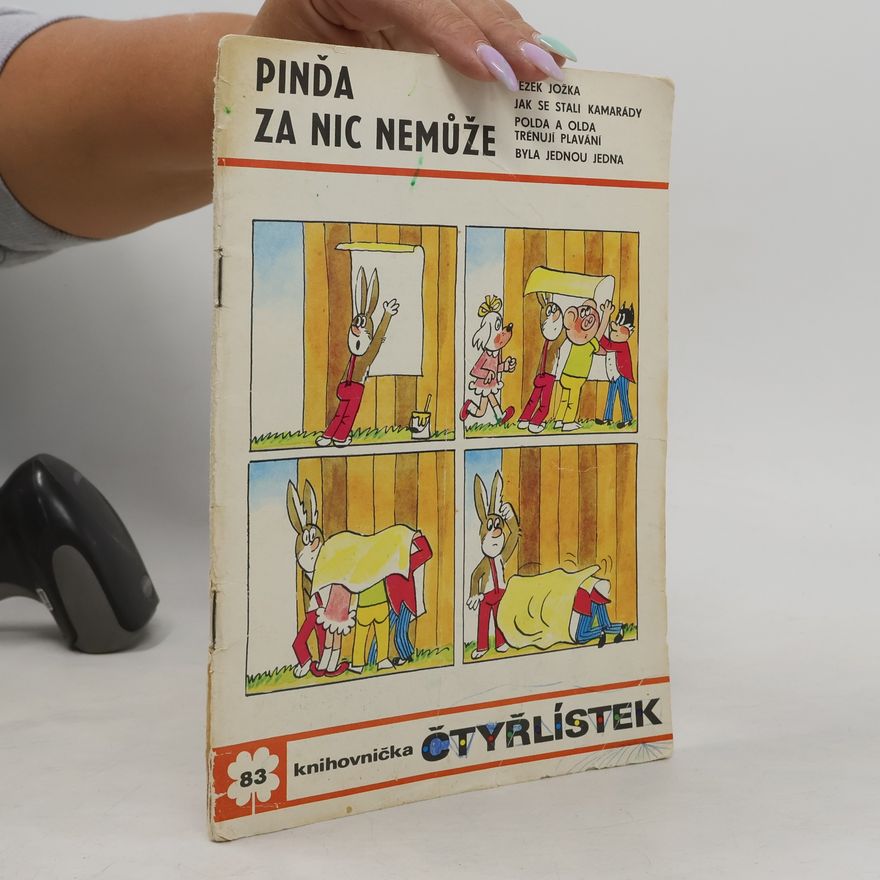 Ljuba Štíplová Čtyřlístek 83. Pinďa za nic nemůže