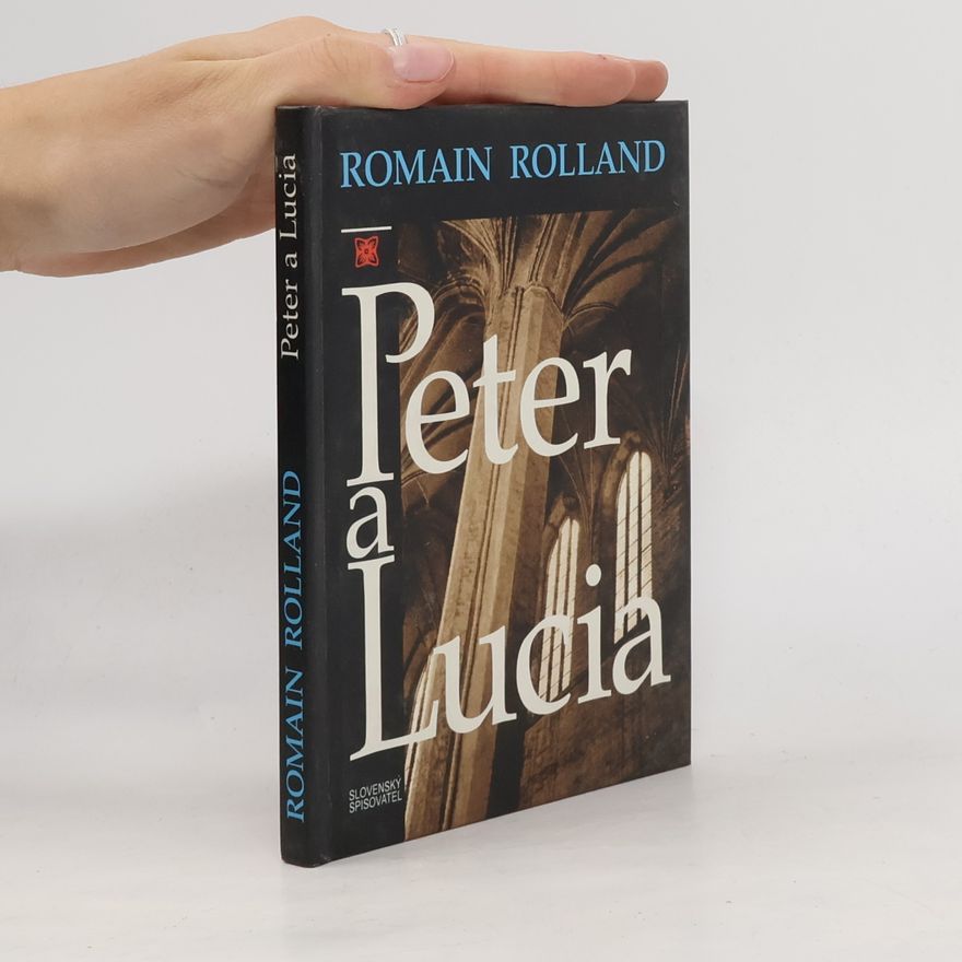 Romain Rolland Peter a Lucia