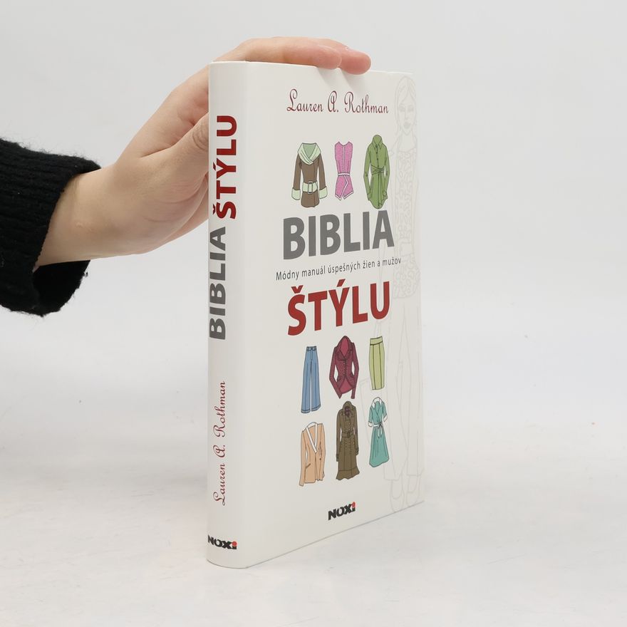 Lauren A. Rothman Biblia štýlu