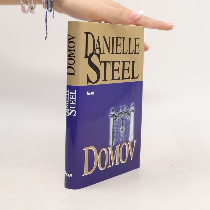 Danielle Steel Domov