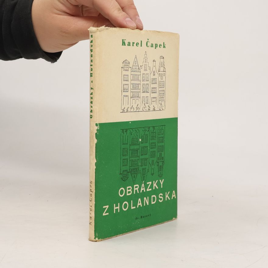 Karel Čapek Obrázky z Holandska