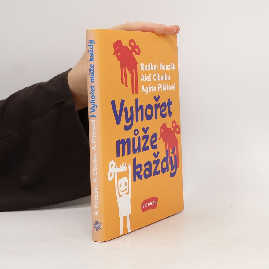 Agáta Pilátová Vyhořet může každý