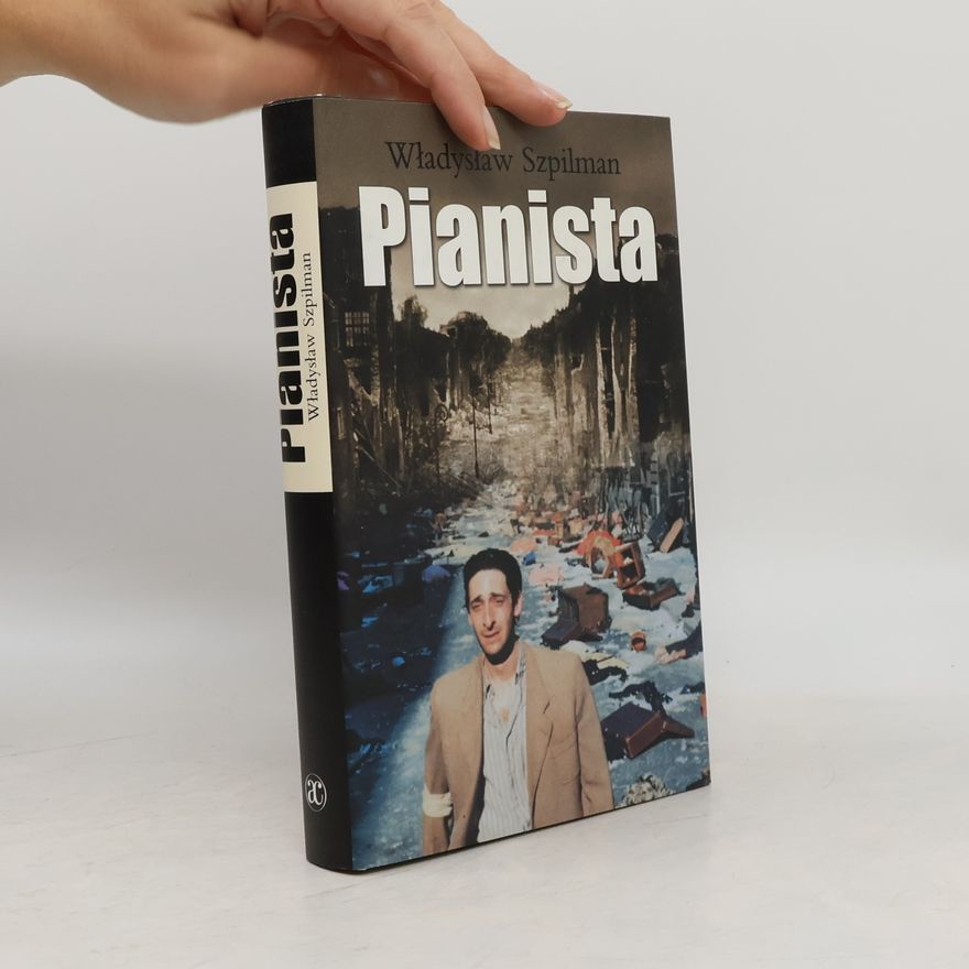 Wladyslaw Szpilman Pianista