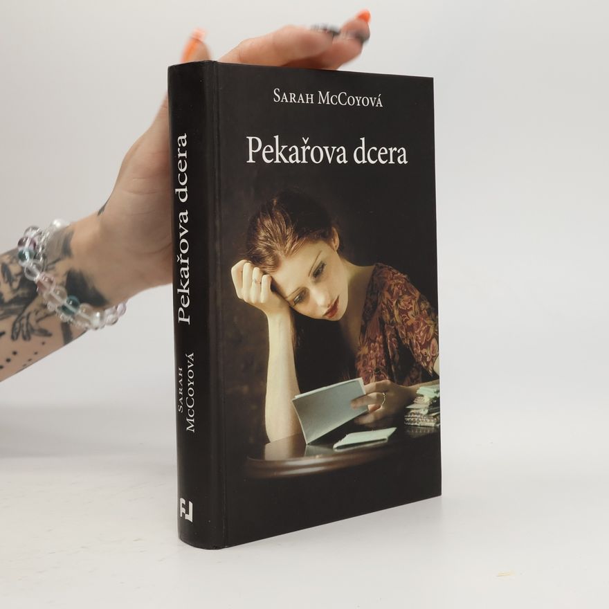 Sarah McCoy Pekařova dcera