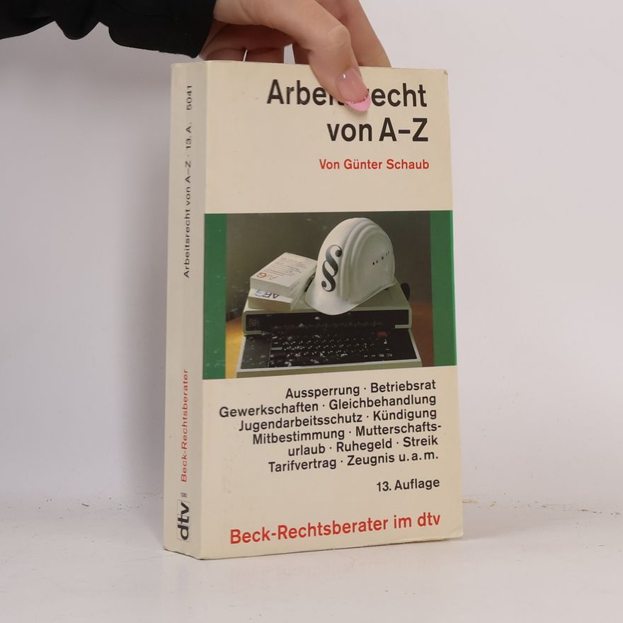 Günter Schaub Arbeitsrecht