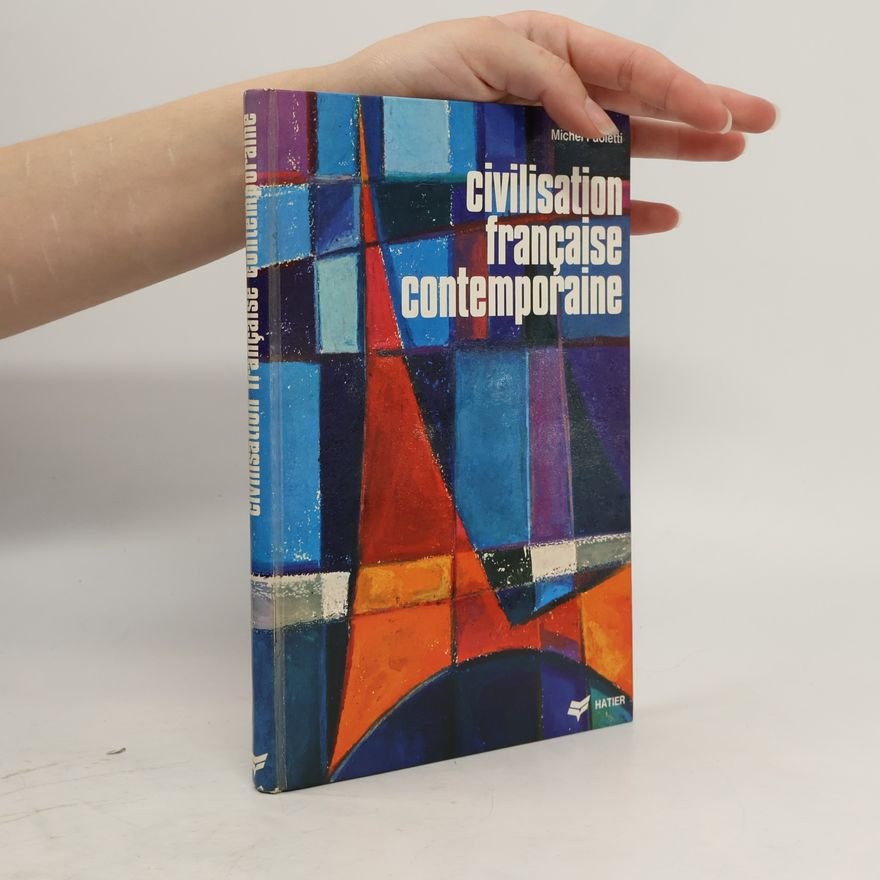 Michel Coletti Civilisation française contemporaine