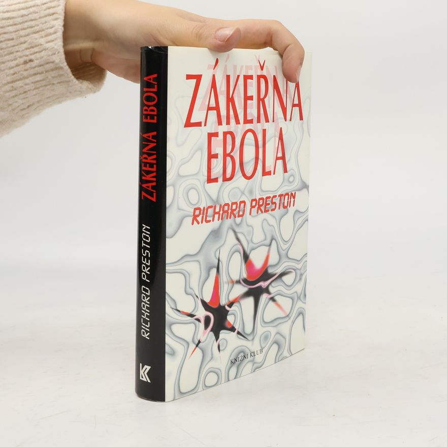Richard Preston Zákeřná Ebola