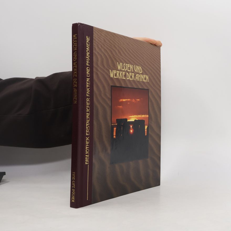 Autorenkollektiv Wissen und Werke der Ahnen