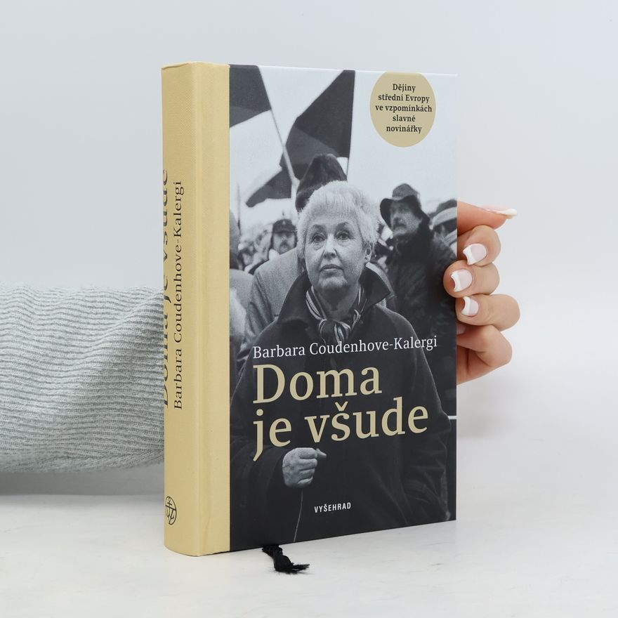 Barbara Coudenhove-Kalergi Doma je všude