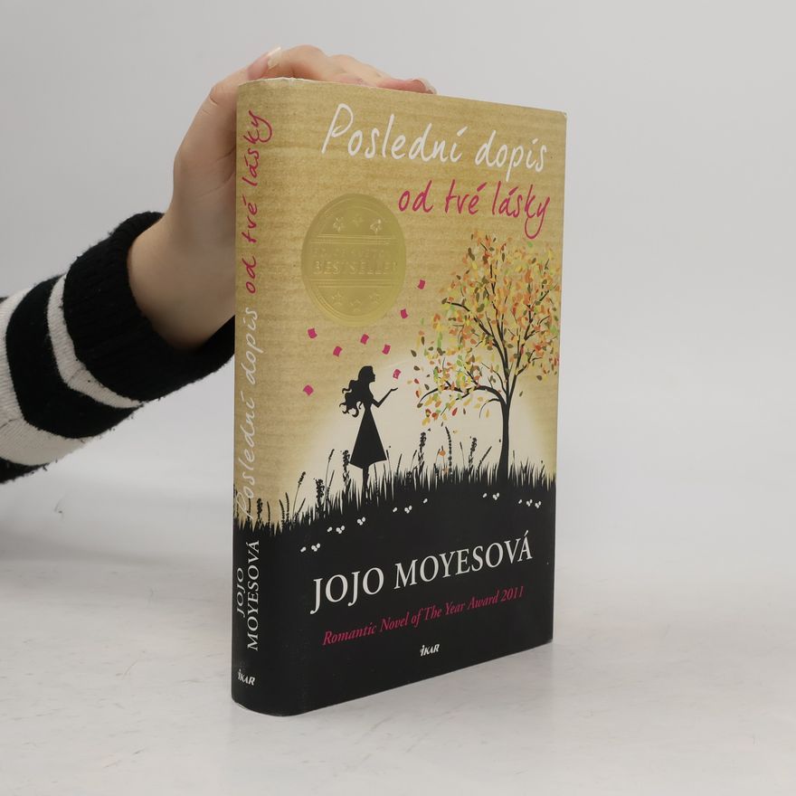 Jojo Moyes Poslední dopis od tvé lásky