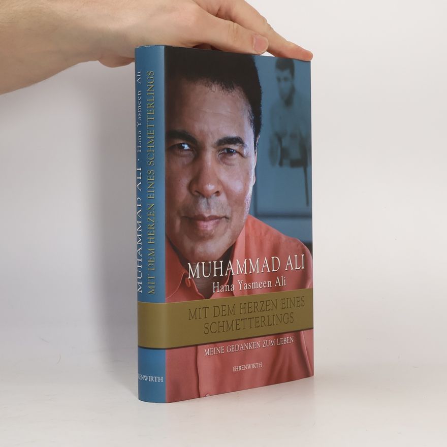 Muhammad Ali Mit dem Herzen eines Schmetterlings