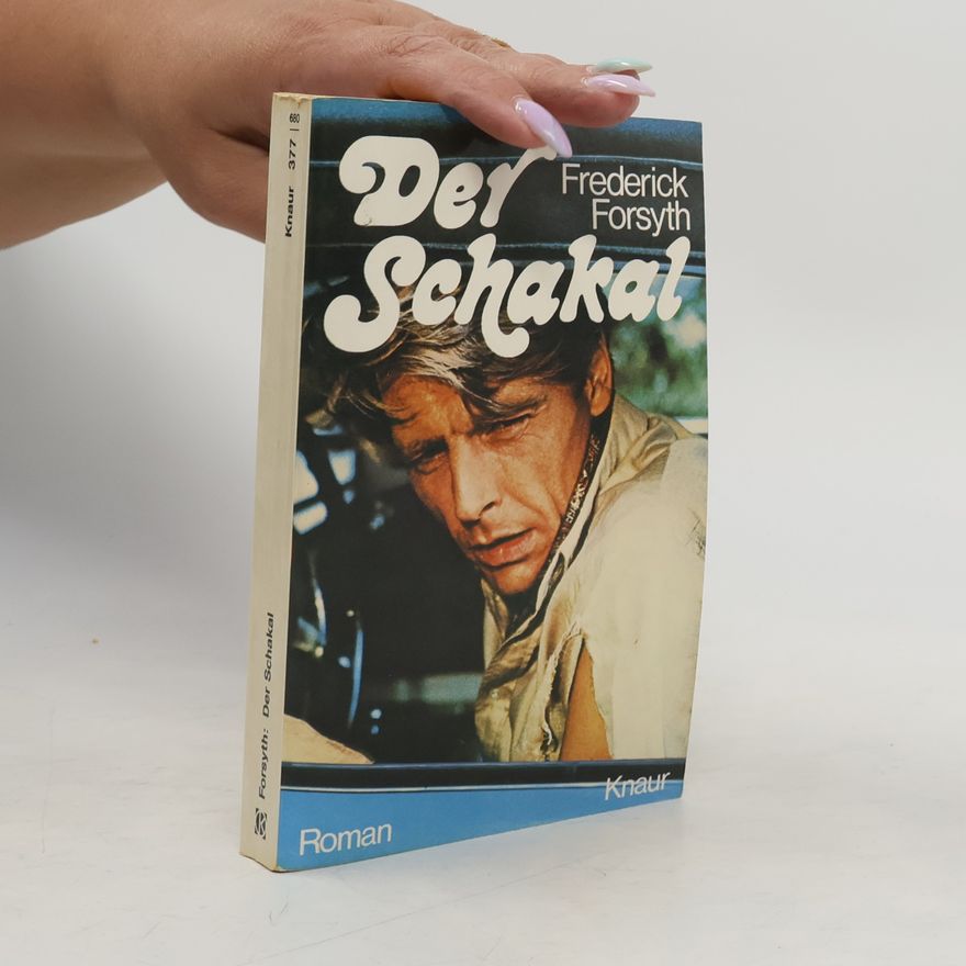 Frederick Forsyth Der Schakal
