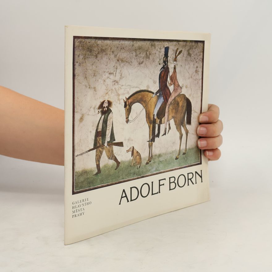 Kolektiv autorů Adolf Born. Dílčí bilance